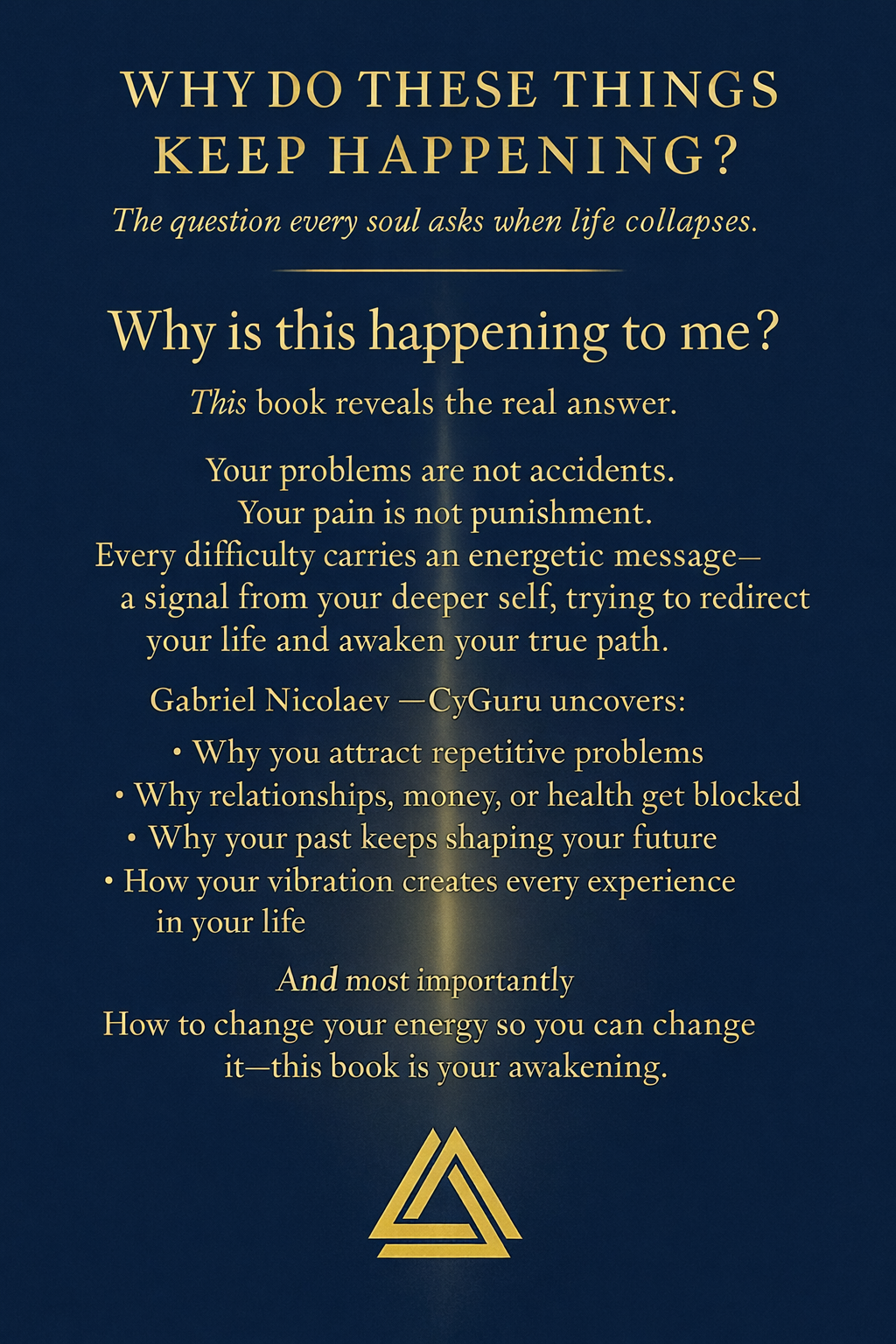 Why Is Happening To Me?