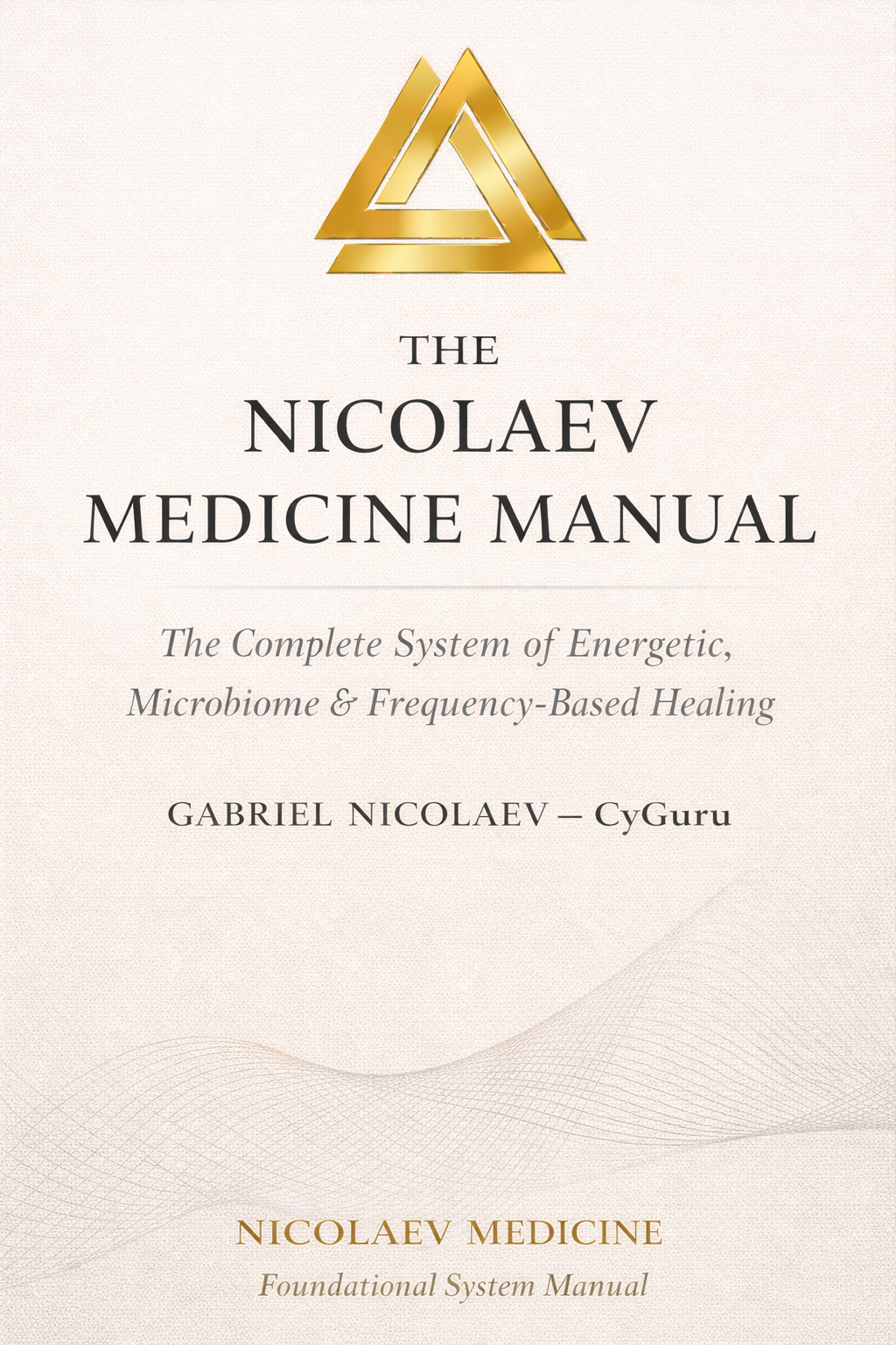 The Nicolaev Medicine Manual