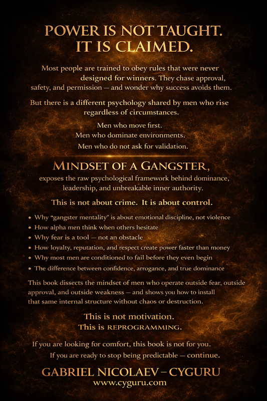 Mindset of a Gangster