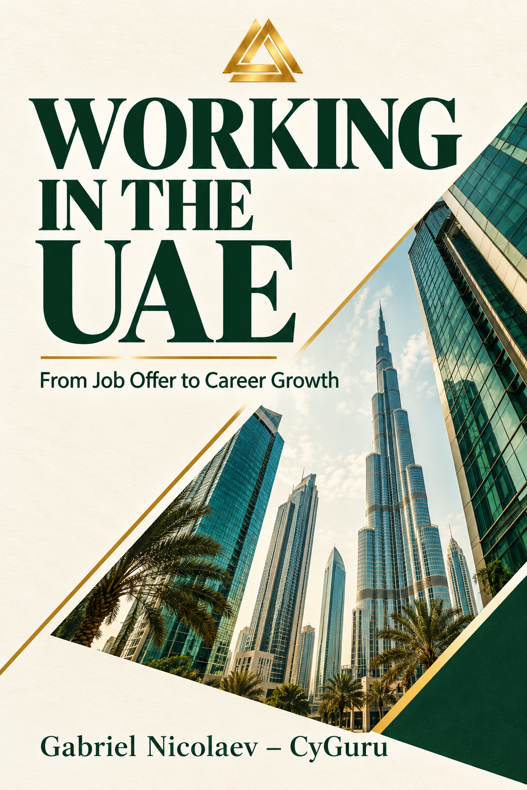 Working in the UAE: From Job Offer to Career Growth