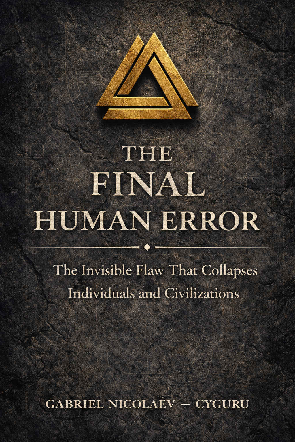 THE FINAL HUMAN ERROR