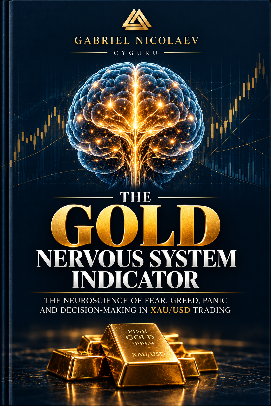 THE GOLD NERVOUS SYSTEM INDICATOR